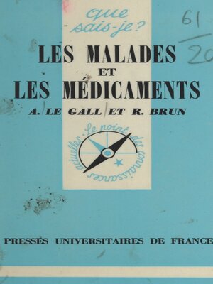 cover image of Les malades et les médicaments